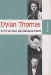 THOMAS, DYLAN - Az író arcképe kölyökkutya korából [antikvár]