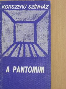 Karl Günter Simon - A pantomim [antikvár]