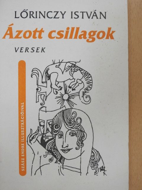 Lőrinczy István - Ázott csillagok [antikvár]