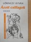 Lőrinczy István - Ázott csillagok [antikvár]