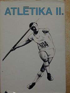 Harmati Sándor - Atlétika II. [antikvár]