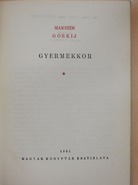 Makszim Gorkij - Gyermekkor [antikvár]