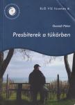 Garádi Péter - Presbiterek a tükörben [antikvár]