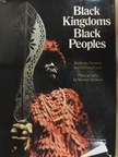 Anthony Atmore - Black Kingdoms Black Peoples [antikvár]