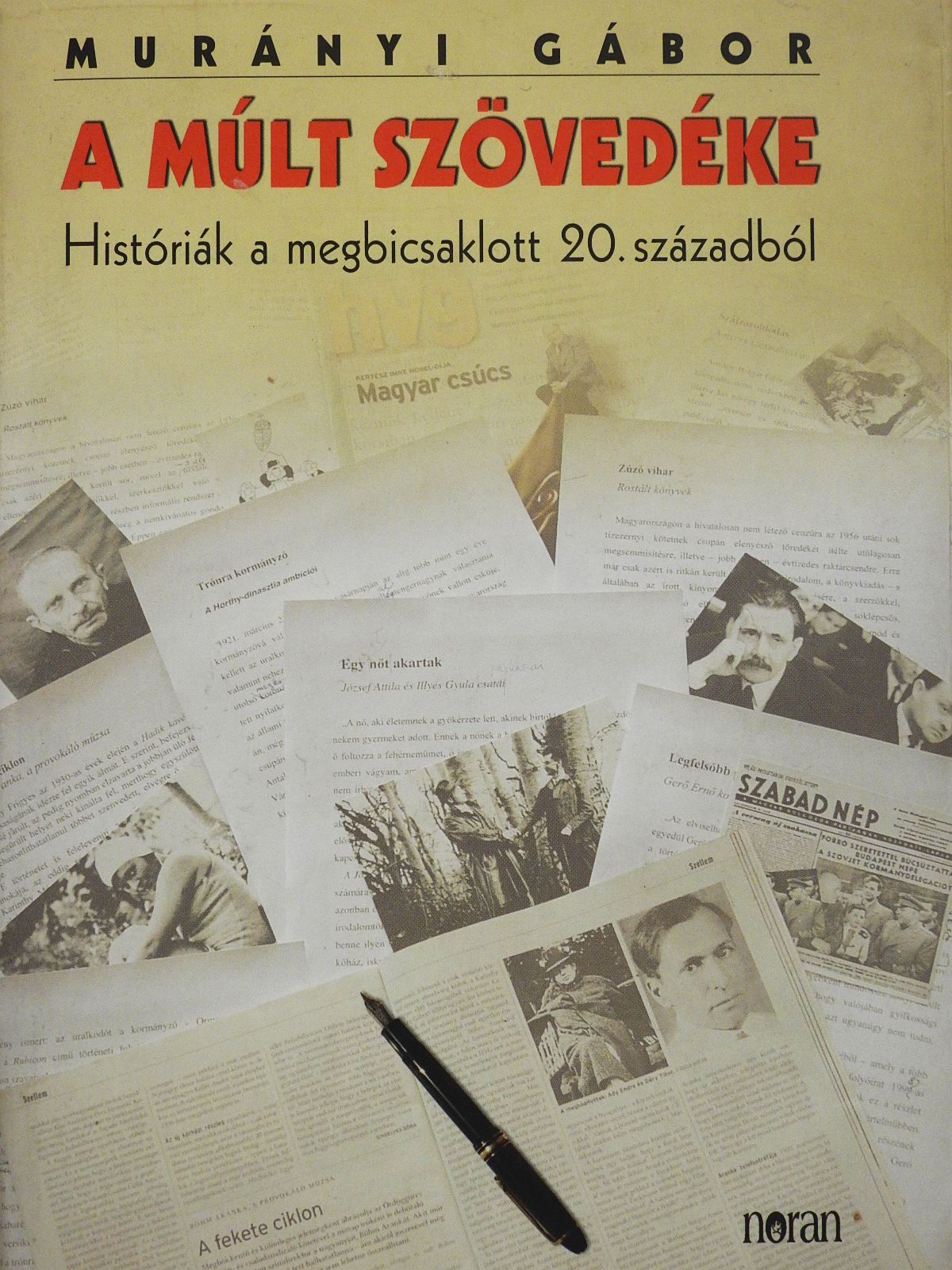 Murányi Gábor - A múlt szövedéke (dedikált példány) [antikvár]