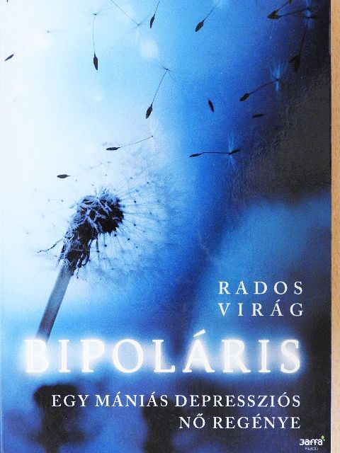 Rados Virág - Bipoláris [antikvár]