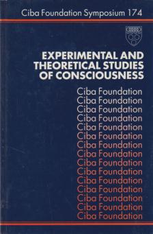 Experimental and Theoretical Studies of Consciousness [antikvár]