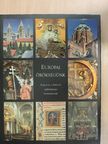 Fedeles Tamás - Európai örökségünk [antikvár]