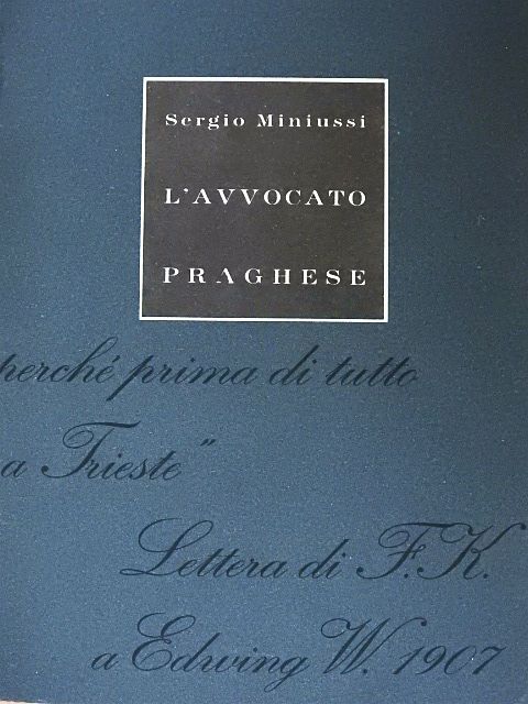 Sergio Miniussi - L'Avvocato Praghese [antikvár]
