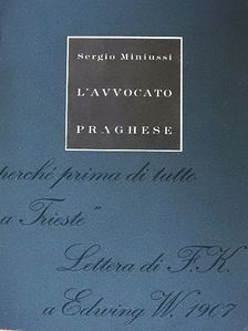 Sergio Miniussi - L'Avvocato Praghese [antikvár]