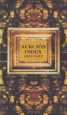BRÁVER ANNA - Festmény Aukciós index 1957-1977 [antikvár]