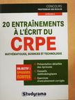 Sylvie Bernard - 20 Entrainements á l'écrit du CRPE [antikvár]
