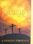 Ellen G. White - Passió [antikvár]