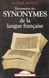 Ripert, Pierre - Dictionnaire des synonymes de la langue française [antikvár]