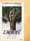 Claude Lévi-Strauss - L'Homme Nu [antikvár]