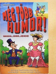 Hallók Ákos - Még több humor! [antikvár]