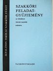 Cser Andor - Szakköri feladatgyűjtemény az általános iskolai tanulók számára [antikvár]