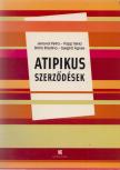 Jenovai Petra, Papp Tekla, Szeghő Ágnes, Strihó Krisztina - Atipikus szerződések [antikvár]