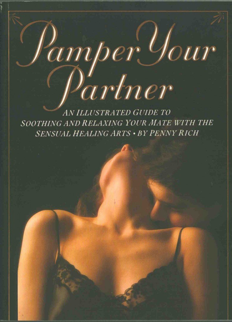 Penny Rich - Pamper Your Partner [antikvár]