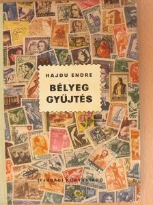 Hajdu Endre - Bélyeggyűjtés [antikvár]