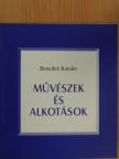 Benedek Katalin - Művészek és alkotások [antikvár]