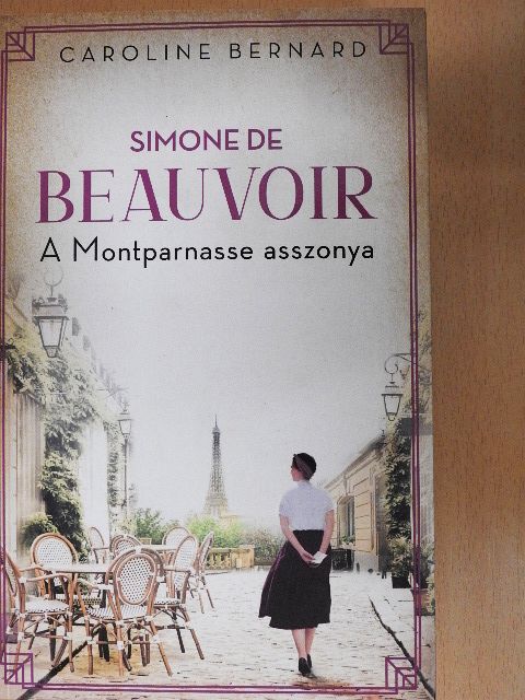 Caroline Bernard - Simone de Beauvoir [antikvár]