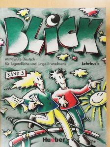 Anni Fischer-Mitziviris - Blick 3 - Lehrbuch [antikvár]