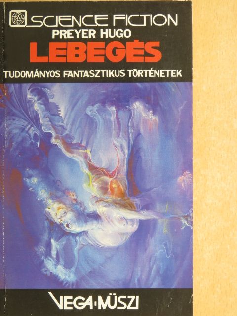 Preyer Hugo - Lebegés [antikvár]