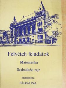 Arató János - Felvételi feladatok [antikvár]