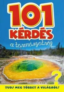 101 kérdés a természetről [antikvár]