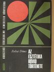 Zoltai Dénes - Az esztétika rövid története [antikvár]
