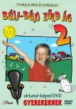 Bújj-bújj zöld ág 2. - Oktató-képző gyerekeknek - DVD