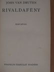 John van Druten - Rivaldafény I-II. [antikvár]