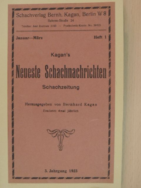 Kagans Neueste Schachnachrichten Januar 1923. [antikvár]