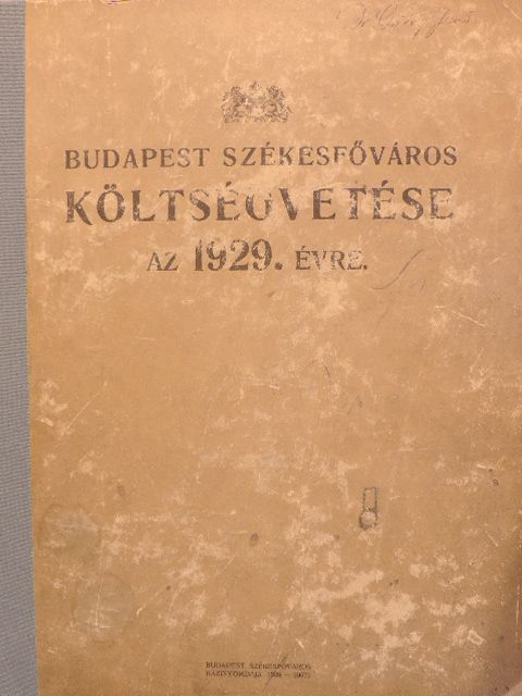 Budapest székesfőváros költségvetése az 1929. évre [antikvár]