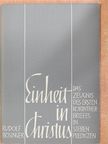 Rudolf Bösinger - Einheit in Christus [antikvár]