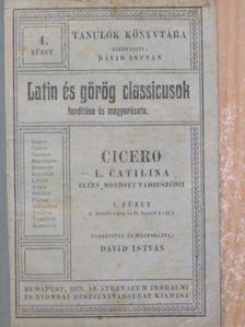 Cicero L. Catilina ellen mondott vádbeszédei I. (töredék) [antikvár]