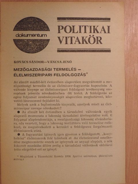 Kovács Sándor - Mezőgazdasági termelés - élelmiszeripari feldolgozás [antikvár]