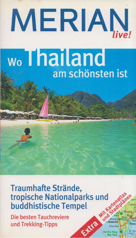Markus Plötz - Wo Thailand am Schönsten ist [antikvár]