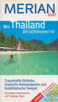 Markus Plötz - Wo Thailand am Schönsten ist [antikvár]