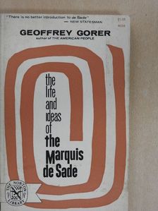 Geoffrey Gorer - The Life and Ideas of the Marquis De Sade [antikvár]