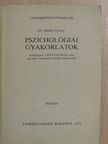Dr. Almásy György - Pszichológiai gyakorlatok [antikvár]