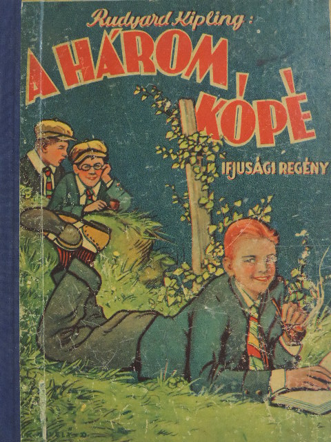 Rudyard Kipling - Három kópé [antikvár]
