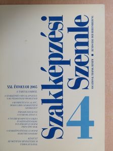 Bábosik Zoltán - Szakképzési Szemle 2005/4. [antikvár]