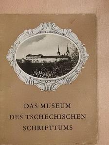 Jaroslav Dvorácek - Das Museum des Tschechischen Schrifttums [antikvár]