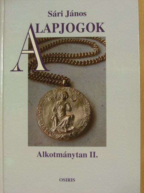 Sári János - Alapjogok [antikvár]