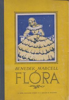 Benedek Marcell - Flóra / A láthatatlan testőr [antikvár]
