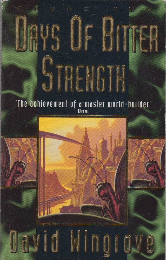 WINGROVE, DAVID - Days of Bitter Strength [antikvár]