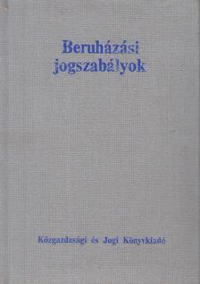 Dr. Széll András - Beruházási jogszabályok [antikvár]