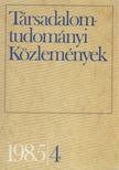 Rathmanné Túry Mária - Társadalomtudományi Közlemények 1985/4 [antikvár]